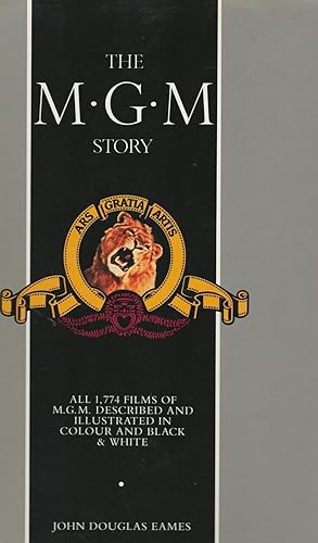 Imagen del vendedor de THE MGM STORY. The complete History of Sixty-Five Roaring Years a la venta por BOOK NOW