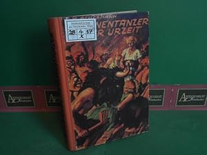 Bild des Verkufers fr Dmonentnzer der Urzeit. Roman aus den Wildnissen der zweiten Eiszeit (Zeit der Helvetier). (= Romane aus den Wildnissen der Urzeit, Band 6). zum Verkauf von Antiquariat Deinbacher