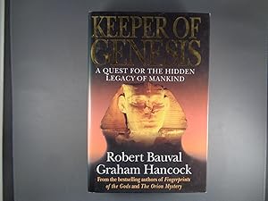 Keeper of Genesis: A Quest for the Hidden Legacy of Mankind