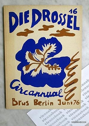 Die Drossel 16. Circannual.