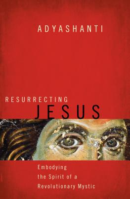 Bild des Verkufers fr Resurrecting Jesus: Embodying the Spirit of a Revolutionary Mystic (Paperback or Softback) zum Verkauf von BargainBookStores