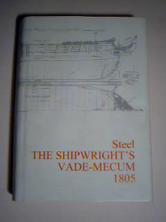 Seller image for The Shipwrights Vade-Mecum 1805 for sale by best books