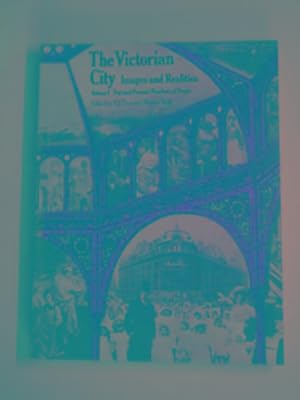 Seller image for The Victorian city: images and realities, vol.I: past and present / numbers of people for sale by Cotswold Internet Books
