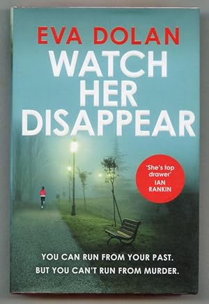 Image du vendeur pour Watch Her Disappear (UK Signed & Dated Copy) mis en vente par Just Fiction Books
