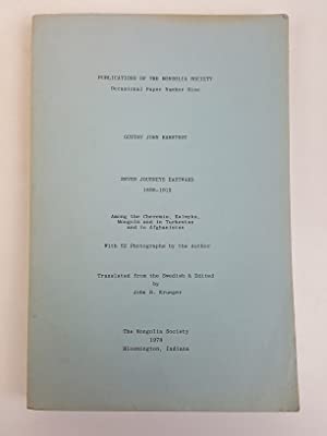 Imagen del vendedor de Seven Journeys Eastward 1898-1912 Among the Cheremis, Kalmyks, Mongols and in Turkestan and to Afghanistan. a la venta por Antiquariat Berghammer