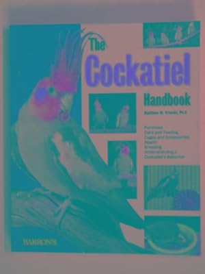 Image du vendeur pour The cockatiel handbook mis en vente par Cotswold Internet Books
