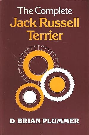 Imagen del vendedor de THE COMPLETE JACK RUSSELL TERRIER. By Brian Plummer. a la venta por Coch-y-Bonddu Books Ltd