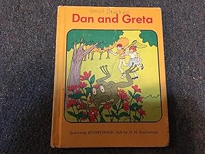 Seller image for DAN AND GRETA STORYBOOK 13A for sale by Betty Mittendorf /Tiffany Power BKSLINEN