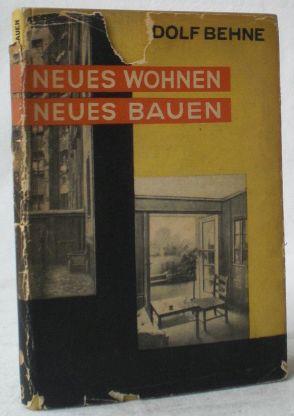 Neues Wohnen - neues Bauen. (= Prometheus-Bücher. Herausgeber: Ernst Mühlbach).