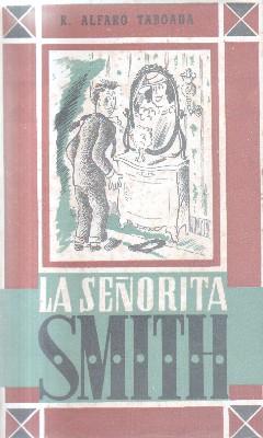 LA SEÑORITA SMITH.