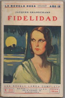 Seller image for FIDELIDAD. LA NOVELA ROSA N 212 for sale by Librera Raimundo