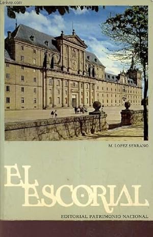 Bild des Verkufers fr el escorial - El monasterio y las casitas del principe y del infante. zum Verkauf von Le-Livre