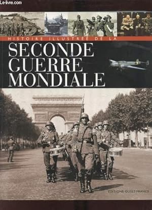 Bild des Verkufers fr Histoire illustre de la seconde guerre mondiale - zum Verkauf von Le-Livre