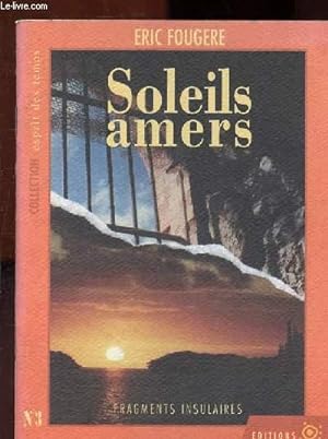 Image du vendeur pour Soleils amers (fragments insulaires) mis en vente par Le-Livre