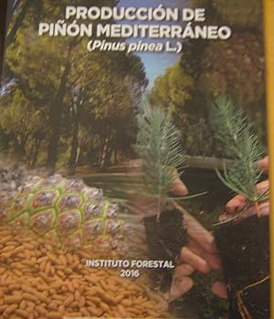 Producción de piñón mediterráneo (pinus pinea L)