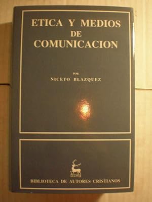 Etica y Medios de Comunicación