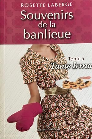 Seller image for Souvenirs de la Banlieue V 05 Tante Irma for sale by Livres Norrois