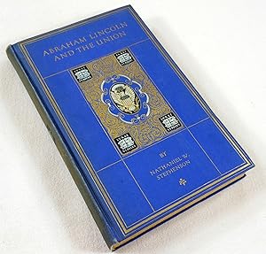 Imagen del vendedor de Abraham Lincoln and the Union: A Chronicle of the Embattled North. Abraham Lincoln Edition. The Chronicles of America Series Vol. 29 a la venta por Resource Books, LLC