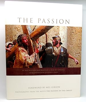 THE PASSION Photography from the Movie "The Passion of the Christ"