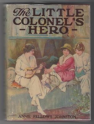 Seller image for THE LITTLE COLONEL'S HERO for sale by Ed's Editions LLC, ABAA