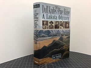 Image du vendeur pour The Dull Knifes of Pine Ridge: A Lakota Odyssey mis en vente par Gibbs Books