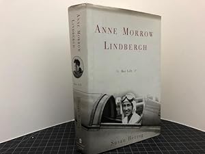 Bild des Verkufers fr ANNE MORROW LINDBERGH : Her Life zum Verkauf von Gibbs Books