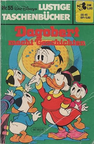 Walt Disney lustiges Taschenbuch; Teil: Nr. 55., Dagobert macht Geschichten. [Übers.: Alexandra A...