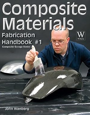 Imagen del vendedor de Composite Materials: Fabrication Handbook #1 (Paperback or Softback) a la venta por BargainBookStores