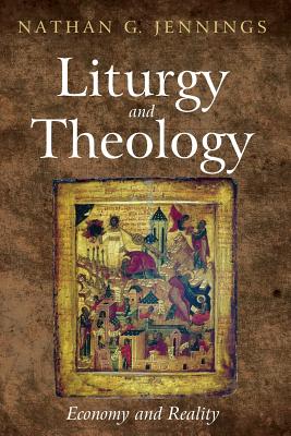 Bild des Verkufers fr Liturgy and Theology (Paperback or Softback) zum Verkauf von BargainBookStores