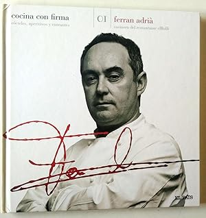 Imagen del vendedor de Cocina con firma. Ccteles , aperitivos y entrantes Tomo 01. Ferrn Adri 1 a la venta por Librera Salvalibros Express