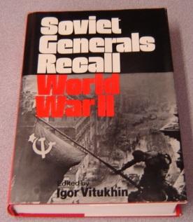 Imagen del vendedor de Soviet Generals Recall World War II a la venta por Books of Paradise
