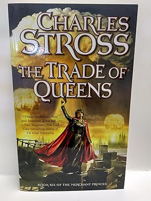 Image du vendeur pour The Trade of Queens: Book Six of the Merchant Princes mis en vente par Fleur Fine Books