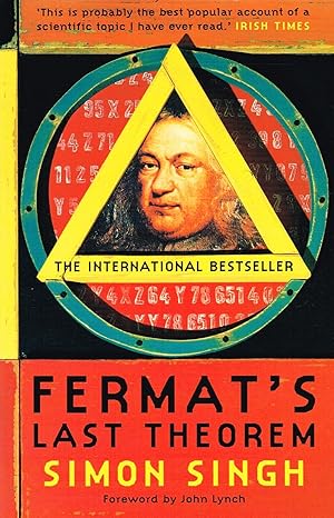 Image du vendeur pour Fermat's Last Theorem : The Story Of A Riddle That Confounded The World's Greatest Minds For 358 Years : mis en vente par Sapphire Books