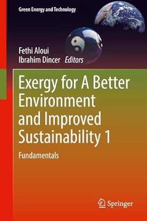 Seller image for Exergy for A Better Environment and Improved Sustainability 1 : Fundamentals for sale by AHA-BUCH GmbH