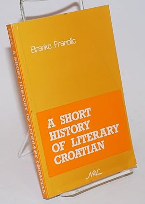 A Short History of Literary Croatian