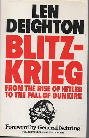 Seller image for Blitzkrieg From the Rise of Hitler to the Fall of Dunkirk for sale by C P Books Limited