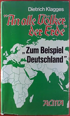 Seller image for An alle Vlker der Erde, Band II. Zum Beispiel Deutschland. for sale by biblion2