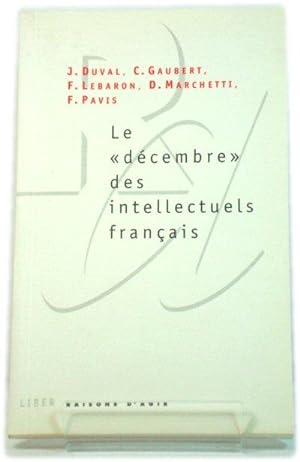 Bild des Verkufers fr Le "DEcembre" Des Intellectuels FranCais zum Verkauf von PsychoBabel & Skoob Books