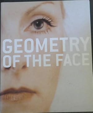 Seller image for Geometry of the Face: Photographic Portraits for sale by Chapter 1