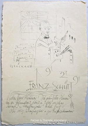 Neujahrswünsche an Hans-Joachim Fechtner "Glückauf 1929". Federzeichnung mit skizziertem Selbstpo...