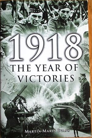 1918 the Year of Victories