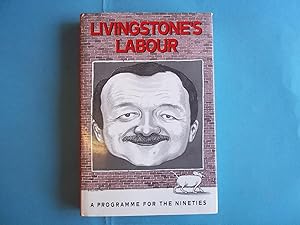 Bild des Verkufers fr Livingstone's Labour. A Programme for the Nineties Signed by the Author. zum Verkauf von Carmarthenshire Rare Books