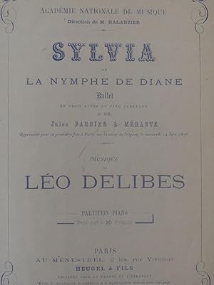 DELIBES Léo Sylvia ou la Nymphe de Diane Ballet Piano 1876