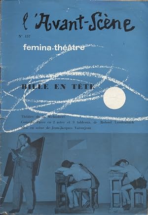 L'Avant-scène - Fémina théâtre N° 157 : Bille en tête de Roland Laudenbach. Suivi de Le meunier d...
