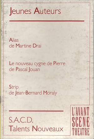 L'Avant-scène théâtre N° 793-794 : Alias, de Martine DraI. Suivi de Le nouveau cygne de pierre, d...