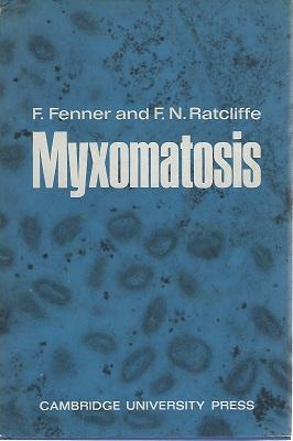 Seller image for Myxomatosis [Richard Fitter's copy] for sale by Mike Park Ltd