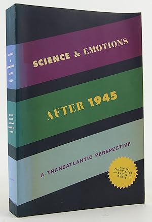 Imagen del vendedor de Science and Emotions after 1945: A Transatlantic Perspective a la venta por Flamingo Books