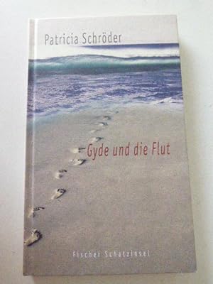 Immagine del venditore per Gyde und die Flut. Fischer Schatzinsel. Hardcover venduto da Deichkieker Bcherkiste