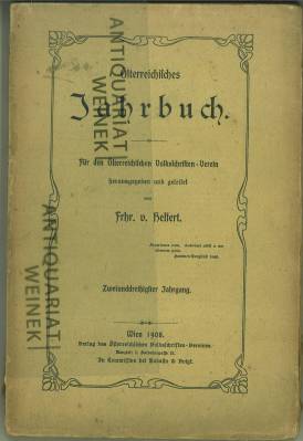 Seller image for sterreichisches Jahrbuch [1908]. Fr den sterreichischen Volksschriften-Verein herausgegeben und geleitet. Zweiunddreiigster Jahrgang. for sale by Antiquariat Weinek