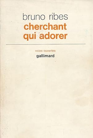 Seller image for Cherchant qui adorer for sale by LIBRAIRIE GIL-ARTGIL SARL